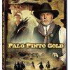 《树 花马 金子》(Palo Pinto Gold)[DVDRip]