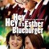 《我叫埃丝特·布鲁伯格》(Hey Hey Its Esther Blueburger)[DVDRip]