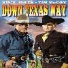 《德克萨斯之路》(Down Texas Way)[DVDRip]