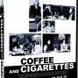 【电影】《咖啡和香烟》2003