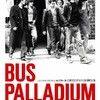 《帕拉迪姆大巴》(Bus Palladium)[DVDRip]