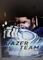 拉泽团队 Lazer.Team.2015.1080p.WEBRip